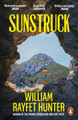 Sunstruck by William Rayfet Hunter 9781804948330