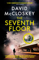 The Seventh Floor by David McCloskey 9781800753983