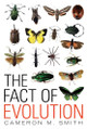 The Fact of Evolution by Cameron M. Smith 9781616144418