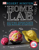 Home Lab: Exciting Experiments for Budding Scientists by Robert Winston 9780241228449 [USED COPY]