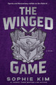 The Winged Game by Sophie Kim 9780241786628