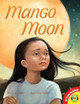 Mango Moon by Diane de Anda 9781791107109