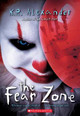 The Fear Zone by K R Alexander