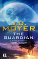 The Guardian J.D. Moyer 9781787583689
