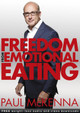 Freedom from Emotional Eating by Paul McKenna