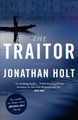 The Traitor by Jonathan Holt 9781781853771