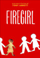 Firegirl by Tony Abbott 9780756981778