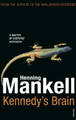 Kennedy's Brain by Henning Mankell 9780099542049