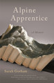 Alpine Apprentice by Sarah Gorham 9780820350721