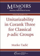 Unitarizability in Corank Three for Classical $p$-adic Groups by Marko Tadic 9781470462833