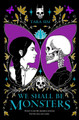 We Shall Be Monsters by Tara Sim 9780593407479
