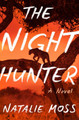 The Night Hunter by Natalie Moss 9798217187867