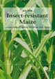 Insect-resistant Maize by Jurg Burgi