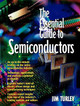 The Essential Guide to Semiconductors by Jim Turley