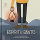Espíritu Santo by Devon Provencher 9781087764818