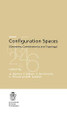 Configuration Spaces: Geometry, Combinatorics and Topology by Anders Bjorner 9788876424304