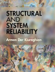 Structural and System Reliability by Armen Der Kiureghian 9781108834148
