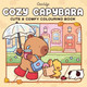 Cozy Capybara by Coco Wyo 9780241805862