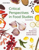 Critical Perspectives in Food Studies by Mustafa V. Koc