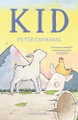Kid by Peter Carnavas 9781782696094