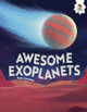 Awesome Exoplanets by Kate Comisso 9781835696880