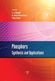 Phosphors: Synthesis and Applications by Sanjay J. Dhoble