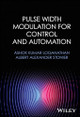 Pulse Width Modulation for Control and Automation by Loganthan 9781394177332
