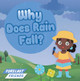 Why Does Rain Fall? by Alex Hall 9798893595192
