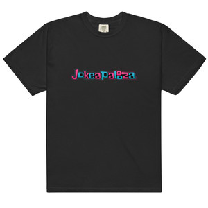 JOKEAPALOOZA Heavyweight Tee