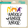 Amuck Amuck Amuck 2