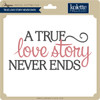 True Love Story Never Ends