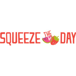 Squeeze The Day