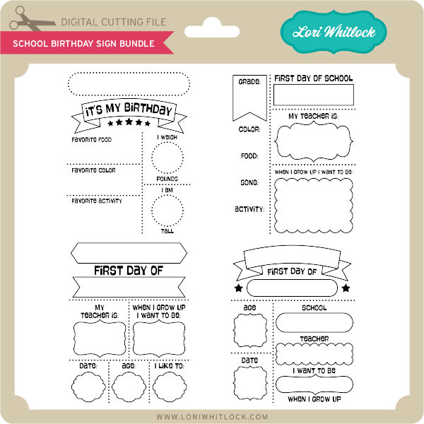 School Birthday Sign Bundle - Lori Whitlock's SVG Shop