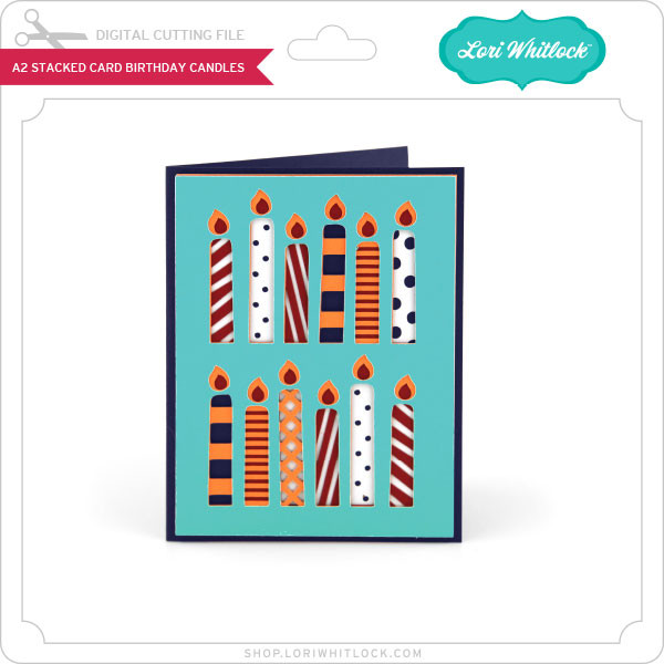 Birthday Candle Card Lori Whitlock's SVG Shop