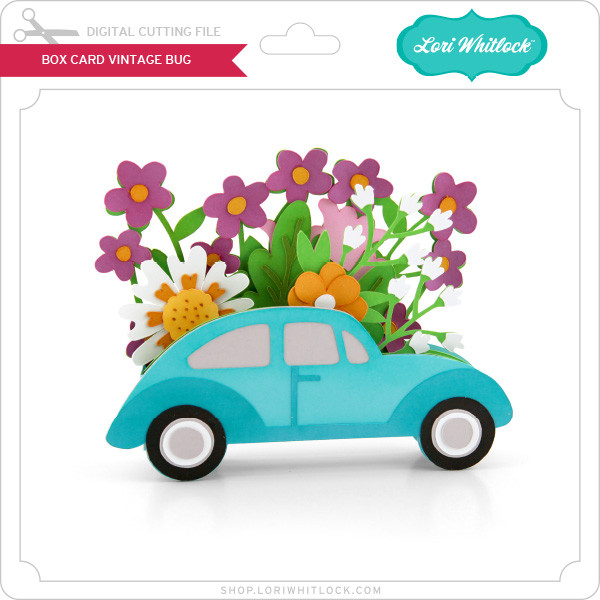 Box Card Vintage Bug - Lori Whitlock's SVG Shop