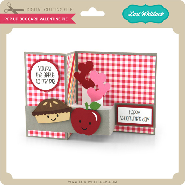 Pop Up Box Card Valentine Pie - Lori Whitlock's SVG Shop