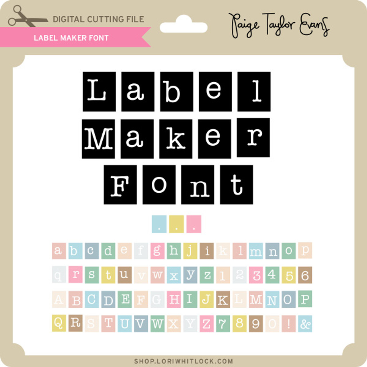 Label Maker Font Lori Whitlock's SVG Shop