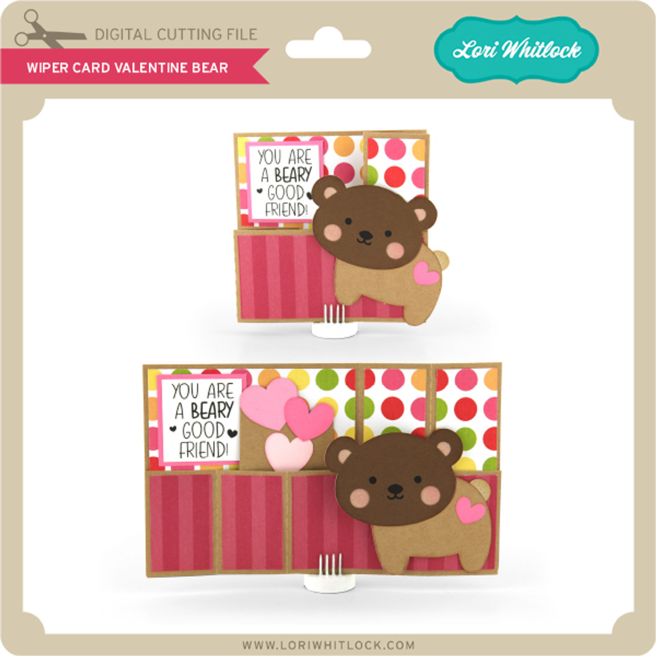 Wiper Card Valentine Bear - Lori Whitlock's SVG Shop
