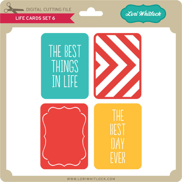 Life Cards Set 6 PNG and SVG - Lori Whitlock's SVG Shop