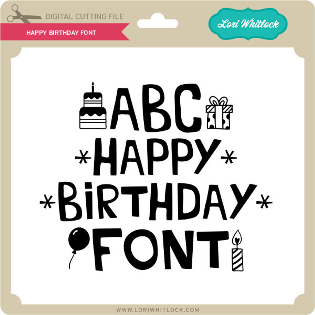 Happy Birthday Title - Lori Whitlock's SVG Shop