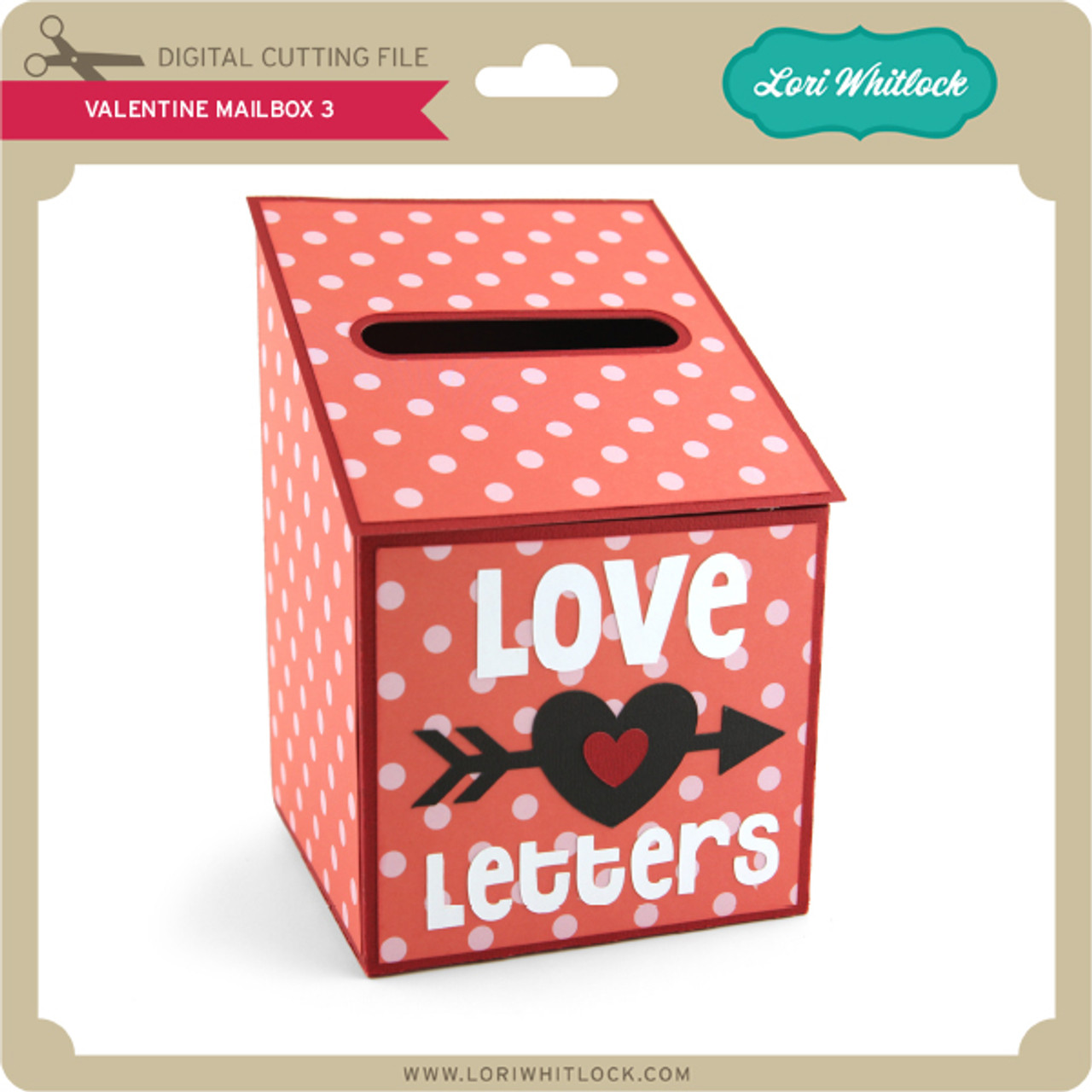 Love Notes 3D Mailbox - Lori Whitlock's SVG Shop