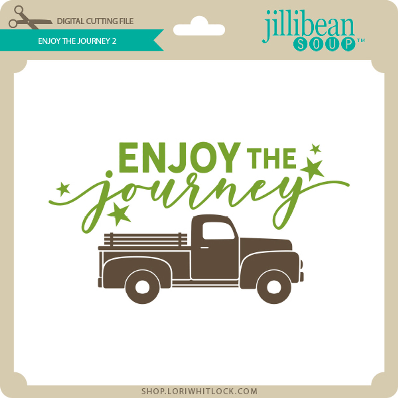 Life is a Journey Enjoy It - Lori Whitlock's SVG Shop