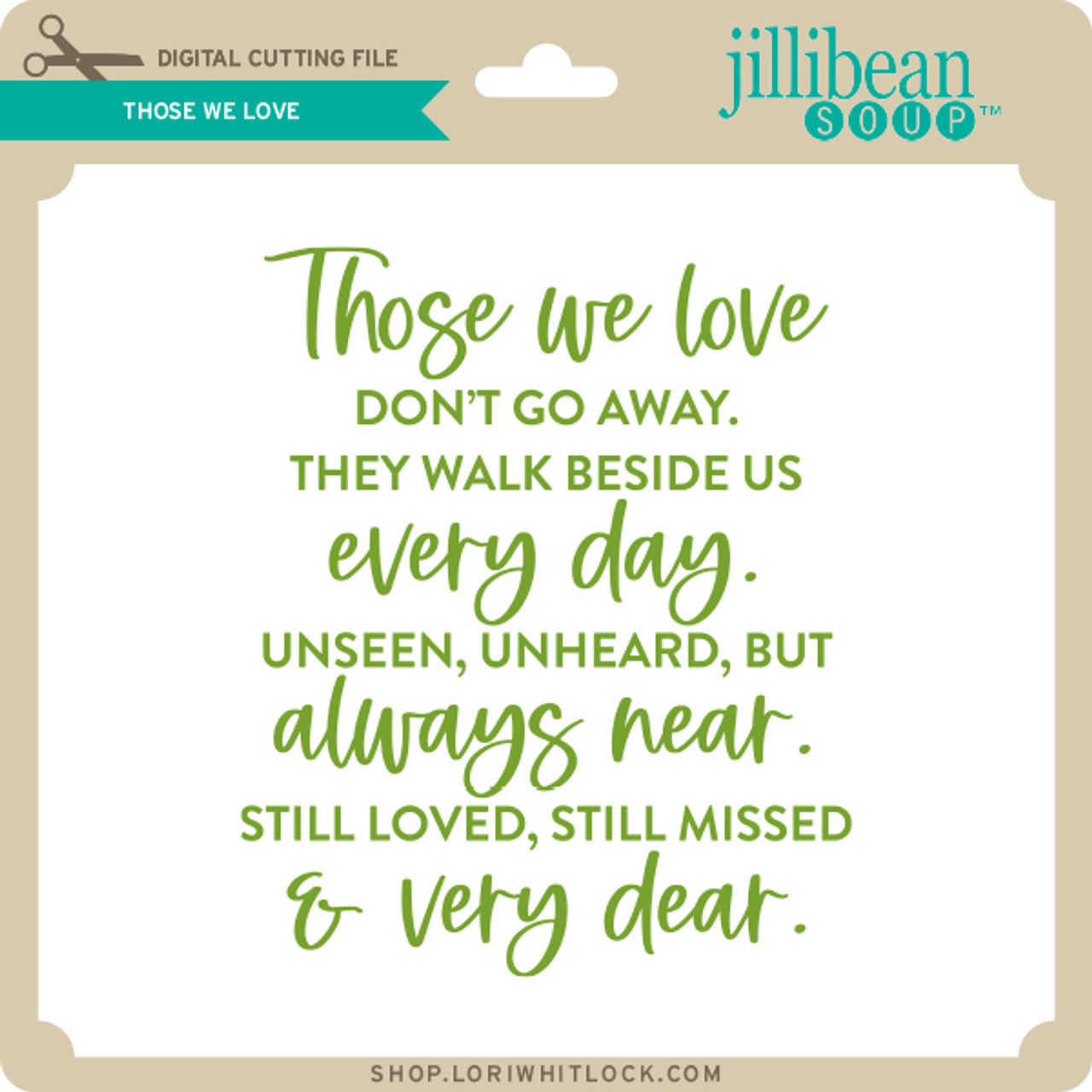 Those We Love - Lori Whitlock's SVG Shop those-we-love-lori-whitlock-s-svg-shop