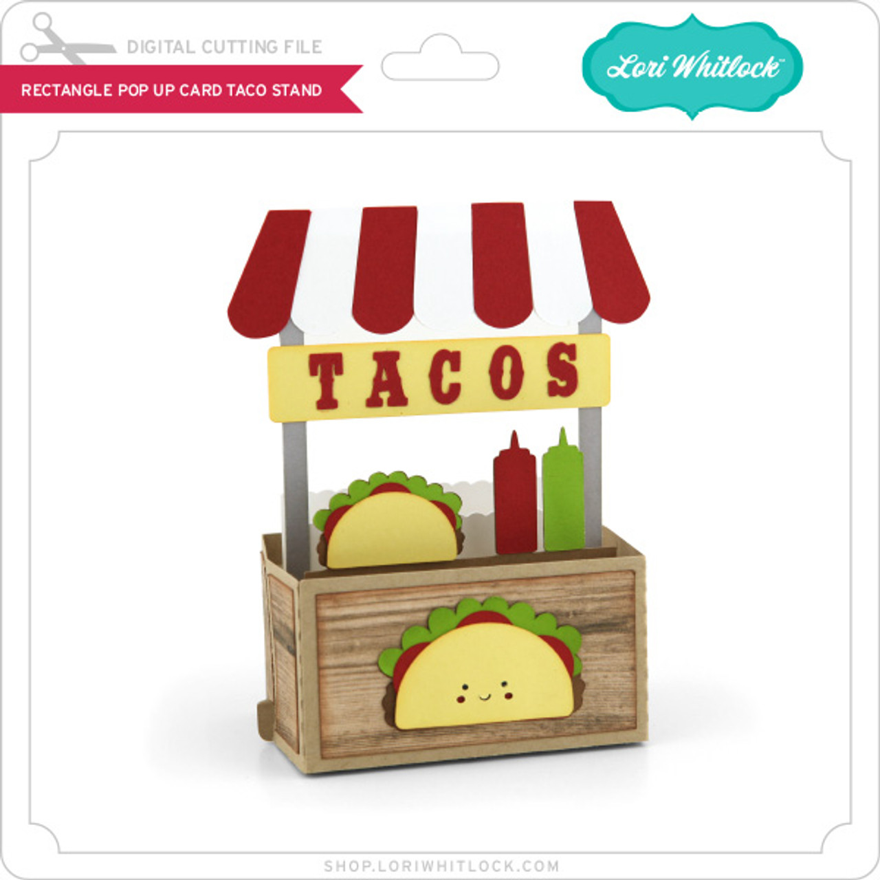 Rectangle Pop Up Card Taco Stand - Lori Whitlock's SVG Shop