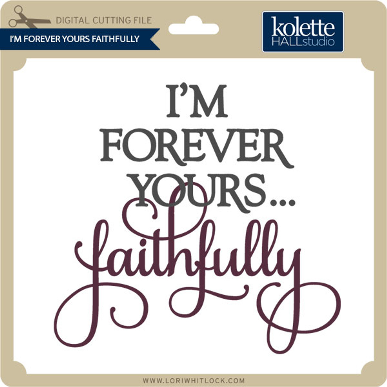 I'm Forever Yours Faithfully