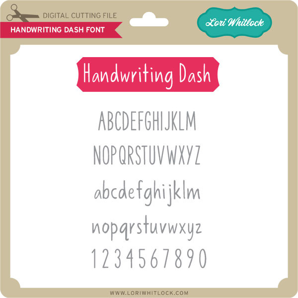 Dash In Cursive Handwriting Dash Font - Lori Whitlock's SVG Shop