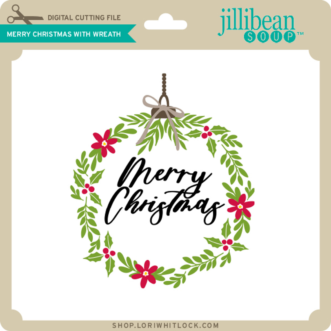 Merry Christmas with Wreath - Lori Whitlock's SVG Shop