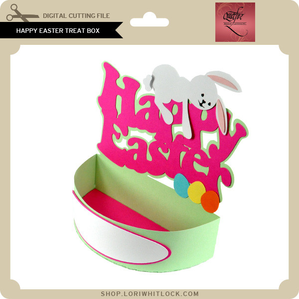 Happy Easter Treat Box - Lori Whitlock's SVG Shop