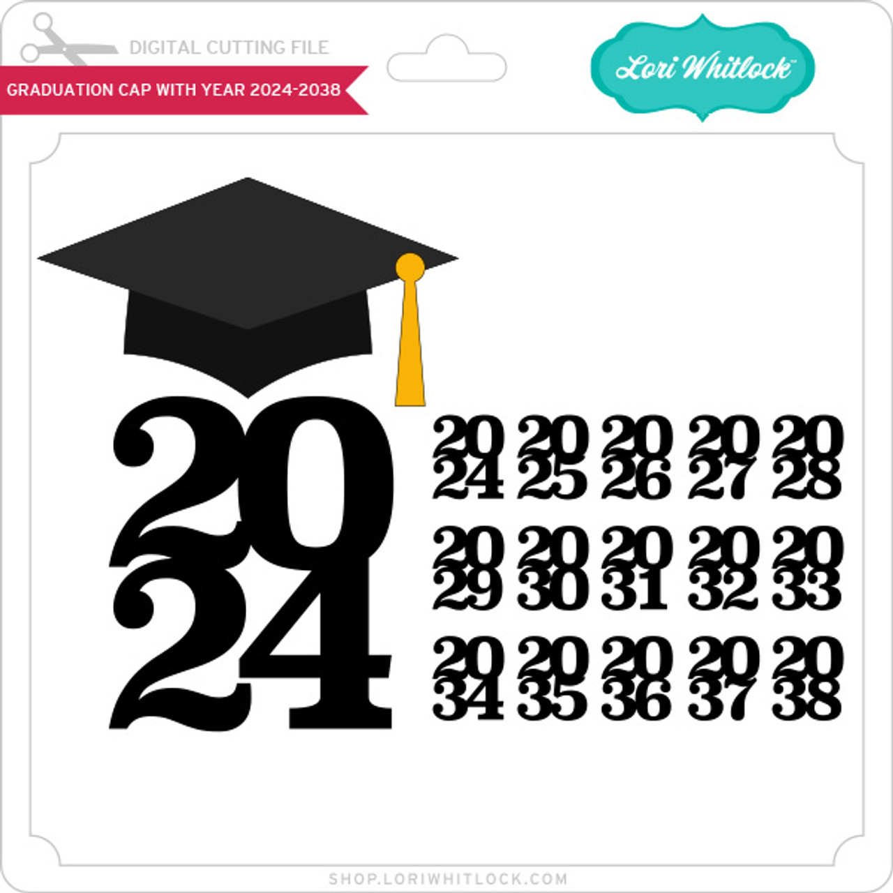 Graduation Cap with Year 2024-2038 - Lori Whitlock's SVG Shop