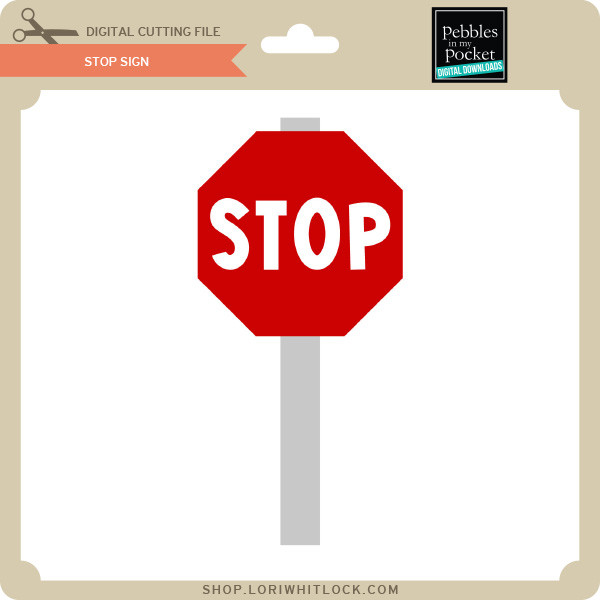 Stop Sign - Lori Whitlock's SVG Shop